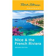 Rick Steves Snapshot Nice & the French Riviera by Steves, Rick; Smith, Steve, 9781641714020