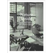 Nature Inside by Sparke, Penny, 9780300244021