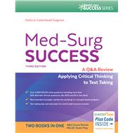 Med-Surgical Success: A Q&A Review Applying Critical Thinking to Test Taking by Colgrove, Kathryn Cadenhead, R.N., 9780803644021