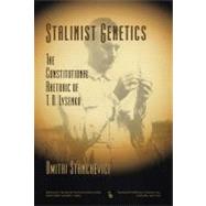 Stalinist Genetics by Stanchevici, Dmitri; Sides, Charles H., 9780895034021