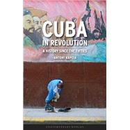 Cuba in Revolution by Kapcia, Antoni, 9781861894021