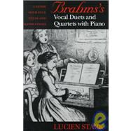 Brahms's Vocal Duets and Quartets With Piano by Stark, Lucien, 9780253334022
