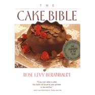The Cake Bible by Beranbaum, Rose Levy, 9780688044022
