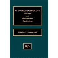Electrotechnology by Cheremisinoff, 9780815514022