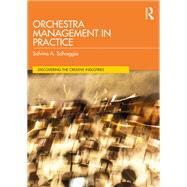 Orchestra Management in Practice by Salvino A. Salvaggio, 9781003824022