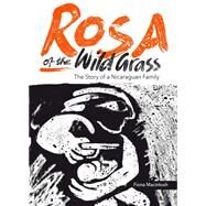 Rosa of the Wild Grass by MacIntosh, Fiona, 9781909014022