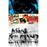 Ashes by Kitakata, Kenzo; Shimokawa, Emi, 9781932234022