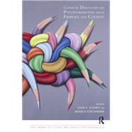 Clinical Dialogues on Psychoanalysis with Families and Couples by Scharff, David E.; Vorchheimer, Monica, 9780367104023