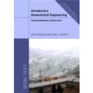 Introductory Geotechnical Engineering: An Environmental Perspective by Fang; Hsai-Yang, 9780415304023