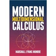 Modern Multidimensional Calculus by Munroe, Marshall Evans, 9780486834023