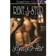 Rent-a-stud by LaFleur, Lynn, 9781419954023