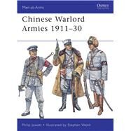Chinese Warlord Armies 191130 by Jowett, Philip; Walsh, Stephen, 9781849084024