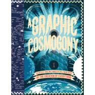 A Graphic Cosmogony by Various, 9781907704024