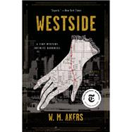 Westside by Akers, W. M., 9780062854025