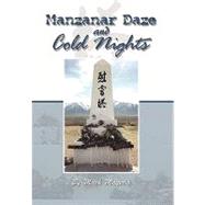 Manzanar Daze and Cold Nights by Mayeda, Mack, 9781441544025