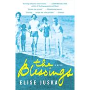 The Blessings by Juska, Elise, 9781455574025