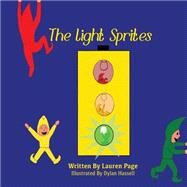 The Light Sprites by Page, Lauren; Hassell, Dylan, 9781500324025