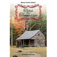Tales from Tennessee by Corwin-adams, Becky, 9781508654025