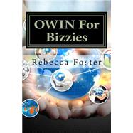 Owin for Bizzies by Foster, Rebecca, 9781523884025