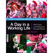 A Day in a Working Life by Westfahl, Gary, 9781610694025