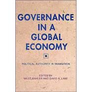 Governance in a Global Economy by Kahler, Miles, 9780691114026