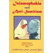 Islamophobia And Anti-semitism by Schenker, Hillel; Ziad, Abu Zayyad, 9781558764026