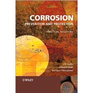 Corrosion Prevention and Protection Practical Solutions by Ghali, Edward; Sastri, V. S.; Elboujdaini, M., 9780470024027