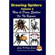 Drawing Spiders by Sanqui, Adrian; Davidson, John; Mendon Cottage Books, 9781508634027