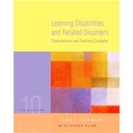 Learning Disabilities and Related Disorders Characteristics and Teaching Strategies by Lerner, Janet W.; Kline, Frank, 9780618474028