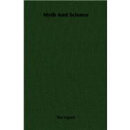 Myth and Science by Vignoli, Tito, 9781406714029