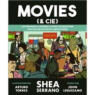 Movies (& cie) by Shea SERRANO, 9782017094029