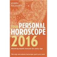 Your Personal Horoscope 2016 by Polansky, Joseph, 9780007594030