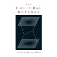 The Cultural Defense by Renteln, Alison Dundes, 9780195154030