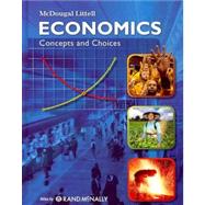 Economics, Grades 9-12 Concepts and Choices: Holt Mcdougal Economics by Meek, Sally, 9780618594030