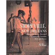 Storyville, New Orleans by Rose, Al, 9780817344030