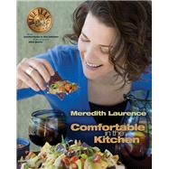 Comfortable in the Kitchen by Laurence, Meredith; Walker, Jessica, 9780982754030
