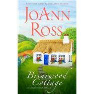 Briarwood Cottage by Ross, JoAnn, 9781941134030
