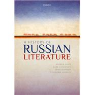 A History of Russian Literature by Kahn, Andrew; Lipovetsky, Mark; Reyfman, Irina; Sandler, Stephanie, 9780192864031