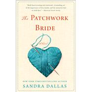 The Patchwork Bride by Dallas, Sandra, 9781250174031