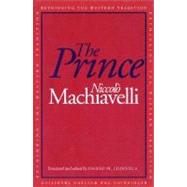 The Prince by Niccol Machiavelli; Translated by Angelo Codevilla; Commentary by William B. Allen, Hadley Arkes, Carnes Lord, 9780300064032