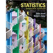 Statistics for the Behavioral Sciences by Jaccard, James; Becker, Michael, 9780534634032
