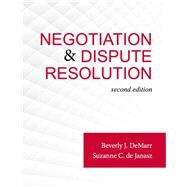 Negotiations & Dispute Resolution by DeMarr, 9780998814032