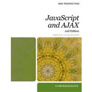 New Perspectives on JavaScript and AJAX, Comprehensive by Carey, Patrick; Canovatchel, Frank, 9781439044032