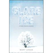 Glare Ice by Logue, Mary, 9781440554032