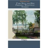 Faro Nell and Her Friends by Henry Lewis, Alfred, 9781505444032