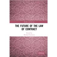 The Future of the Law of Contract by Furmston, Michael, 9780367174033