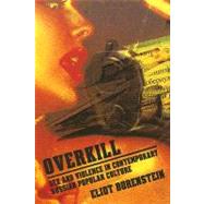 Overkill by Borenstein, Eliot, 9780801474033