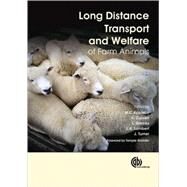 Long Distance Transport and Welfare of Farm Animals by M. Appleby; V. Cussen; L. Lambert; J. Turner, 9781845934033