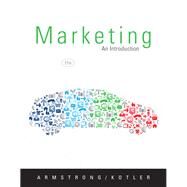 Marketing An Introduction by Armstrong, Gary; Kotler, Philip, 9780132744034