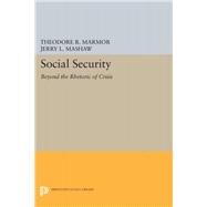 Social Security by Marmor, Theodore R.; Mashaw, Jerry L., 9780691654034